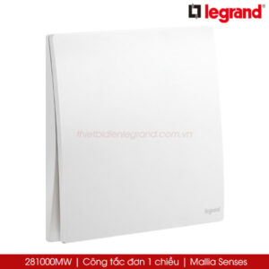 281000MW Legrand công tắc đơn 1 chiều Mallia Senses